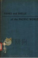 FISHES AND SHELLS OF THE PACIFIC WORLD（ PDF版）