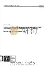 REGIONAL WORKSHOP ON THE EFFECTS OF GLOBALIZATION AND DEREGULATION ON FISHERIES IN THE CARIBBEAN  FA（ PDF版）