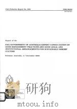 FAO/GOVERNMENT OF AUSTRALIA EXPERT CONSULTATION ON GOOD MANAGEMENT PRACTICES AND GOOD LEGAL AND INST PDF电子版封面 9251047308