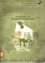 THE STRUCTURE AND MANAGEMENT OF ECOSYSTEMS PDF电子版封面