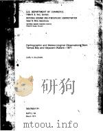 HYDROGRAPHIC AND METEOROLOGICAL OBSERVATIONS FROM TAMPA BAY AND ADJACENT WATERS-1971 PDF电子版封面 CARL H.SALOMAN