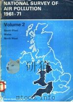 NATIONAL SURVEY OF AIR POLLUTION 1961-71  VOLUME 2:SOUTH WEST REGION WALES REGION NORTH WEST REGION（ PDF版）