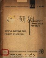 SAMPLE SURVEYS FOR FISHERY STATISTICS REPORT NO.1247 PDF电子版封面 V.G.PANSE K.V.R.SASTRY