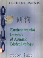 ENVIRONMENTAL IMPACTS OF AQUATIC BIOTECHNOLOGY（ PDF版）