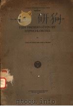 FISH PRESERVATION BY HYPOCHLORITES（ PDF版）