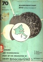 ECONOMIC AND TECHNOLOGICAL STUDY OF THE IRRADIATION OF SHRIMPS PDF电子版封面 P.HOVART W.SCHIETECATTE W.VY