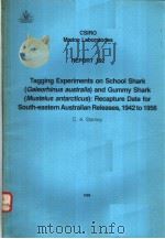 TAGGING EXPERIMENTS ON SHARK(GALEORHINUS AUSTRALIS)AND GUMMY SHARK(MUSTELUS ANTARCTICUS):RECAPTURE D PDF电子版封面 0643042970 C.A.STANLEY