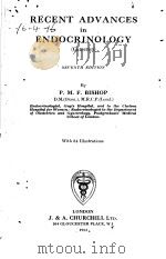 RECENT ADVANCES IN ENDOCRINOLOGY SEVENTH EDITION PDF电子版封面 P.M.F.BISHOP