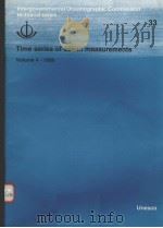 TIM SERIES OF OCEAN MEASUREMENTS VOLUME 4-1988  INTERGOVERNMENTAL OCEANOGRAPHIC COMMISSION TECHNICAL（ PDF版）