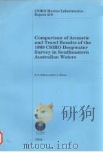 COMPARISON OF ACOUSTIC AND TRAWL RESULTS OF THE 1989 CSIRO DEEPWATER SURVEY IN SOUTHEASTERN AUSTRALI（ PDF版）