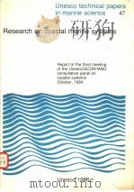 RESEARCH ON COASTAL MARINE SYSTEMS UNESCO TECHNICAL PAPERS IN MARINE SCIENCE 47 PDF电子版封面
