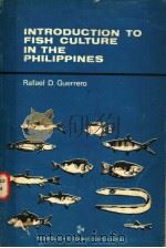 INTRODUCTION TO FISH CULTURE IN THE PHILIPPINES（ PDF版）