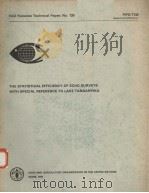 THE STATISTICAL EFFICIENCY OF ECHO SURVEYS WITH SPECIAL REFERENCE TO LAKE TANGANYKA  FAO FISHERIES T     PDF电子版封面     