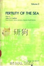 FERTILITY OF THE SEA VOLUME 2 PDF电子版封面 JOHN D.COSTLOW