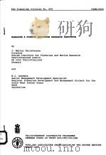 MANAGING A FISHERY RESOURCES RESEARCH INSTITUTE FAO FISHERIES CIRCULAR NO.859 PDF电子版封面 J.MOLLER CHRISTENSEN