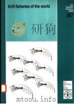 FAO FISHERIES TECHNICAL PAPER 367  KRILL FISHERIES OF THE WORLD（ PDF版）