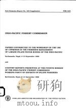 FAO FISHERIES REPORT NO.405 SUPPLEMENT PAPERS CONTRIBUTED TO THE WORKSHOP ON THE USE OF CYPRINIDS I PDF电子版封面 9251028613