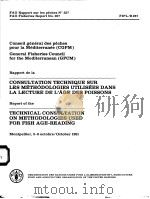 FAO FISHERIES REPORT NO.257 CONSULTATION TECHNIQUE SUR LES METHODOLOGIES UTILISEES DANS LA LECTURE PDF电子版封面