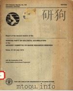 FAO FISHERIES REPORT NO.165  WORKING PARTY ON BIOLOGICAL ACCUMULATORS OF THE ADVISORY COMMITTEE ON M（ PDF版）