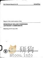 FAO FISHERIES REPORT NO.219 EUROPEAN INLAND FISHERIES ADVISORY COMMISSION PDF电子版封面 9251007713