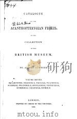 CATALOGUE OF THE ACANTHOPTERYGIAN FISHES IN THE COLLECTION OF THE BRITISH MUSEUM VOLUME SECOND PDF电子版封面
