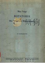 MAX VOIGT ROTATORIA DIE RADERTIERE MITTELEUROPAS 2 TAFELBAND PDF电子版封面