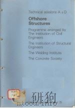 TECHNICAL SESSION A & D OFFSHORE STRUCTURES PDF电子版封面