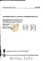 FAO FISHERIES REPORT NO.389  PAPERS PREPARED BY THE PARTICIPANTS AT THE FAO/DANIDA FOLLOW-UP TRAININ（ PDF版）