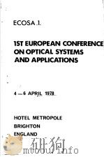1ST EUROPEAN CONFERENCE ON OPTICAL SYSTEMS AND APPLICATIONS PDF电子版封面