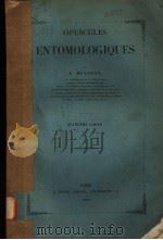 OPUSCULES ENTOMOLOGIQUES  QUATRIEME CAHIER  1853     PDF电子版封面     
