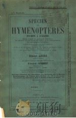 SPECIES DES HYMENOPTERES D‘EUROPE & D‘ALGERIE FIOCTOTRYPIDAE 1904-1906 PDF电子版封面