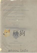 ETUDES SUR LES XIPHOSURES ET LES CRUSTACES DE LA REGION MEXICAINE CINQUIEME PARTIE 1873-1880 PDF电子版封面 M.ALPHONSE MILNE EDWARDS