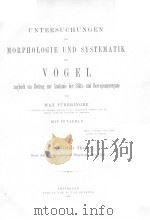 UNTERSUCHUNGEN ZUR MORPHOLOGIE UND SYSTEMATIK DER VOGEL VOL.1  1888（ PDF版）