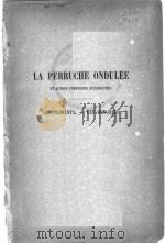 LA PERRUCHE ONDULEE 1883（ PDF版）
