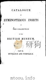 CATALOGUE OF HYMENOPTEROUS INSECTS IN THE COLLECTION OF THE BRITISH MUSEUM PART 3 PDF电子版封面