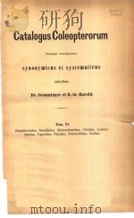 CATALOGUS COLEOPTERORUM TOME 6 PDF电子版封面
