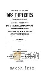 HISTOIRE NATURELLE DES DIPTERES DES ENVIRONS DE PARIS VOL.1 1863 PDF电子版封面