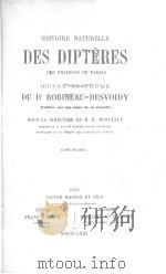 HISTOIRE NATURELLE DES DIPTERES DES ENVIRONS DE PARIS VOL.2 1863 PDF电子版封面