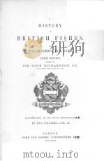 A HISTORY OF BRITISH FISHES THIRD EDITION IN TWO VOLUMES  VOL.2     PDF电子版封面     