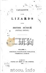 CATALOGUE OF THE LIZARDS IN THE BRITISH MUSEUM VOLUME 1 SECOND EDITION PDF电子版封面