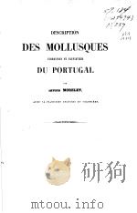 DESCRIPTION DES MOLLUSQUES TERRESTRES ET FLUVIATILES DU PORTUGAL PDF电子版封面