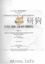 AUSSERSTEN NORDEN UND OSTEN SIBIRIENS BAND 4 UBERSICHT DER NATUR NORD-UND OST-SIBIRIENS THEIL 1 PDF电子版封面
