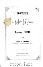 NOTICE SUR LA VIE ET LES ECRITS D‘ALEXANDRE YERSIN PAR HENRI DE SAUSSURE（ PDF版）