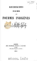 RECHERCHES SUR LES MOEURS DES FOURMIS INDIGENES  NOUVELLE EDITION（ PDF版）