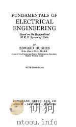 FUNDAMENTALS OF ELECTRICAL ENGINEERING WITH DIAGRAMS PDF电子版封面 EDWARD HUGHES
