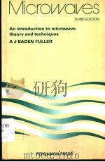 MICROWAVES AN INTRODUCTION TO MICROWAVE THEORY AND TECHNIQUES  THIRD EDITION（ PDF版）
