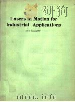 PROCEEDINGS OF SPIE-THE INTERNATIONAL SOCIETY FOR OPTICAL ENGINEERING  VOLUME 744 LASERS IN MOTION F（1987 PDF版）
