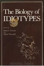 THE BIOLOGY OF IDIOTYPES PDF电子版封面 0306416468