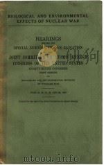 BIOLOGICAL AND ENVIRONMENTAL EFFECTS OF NUCLEAR WAR  PART 1（ PDF版）