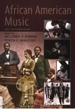 AFRICAN AMERICAN MUSIC PDF电子版封面 0415941385 MELLONEE V.BURNIM PORTIA K.MA